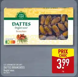 ALDI LES JARDINS DE LAYLAH Dattes Branchées offre