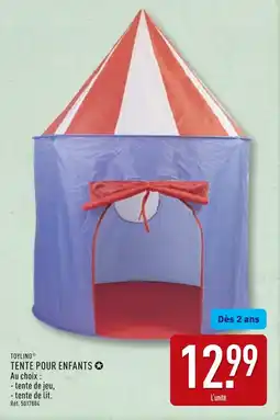 ALDI TOYLINO Tente pour enfants offre