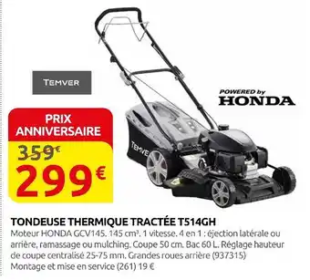 Rural Master Temver Tondeuse Thermique Tractée T514GH offre