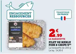 U Express U Filet de Merlu Fish & Chips offre