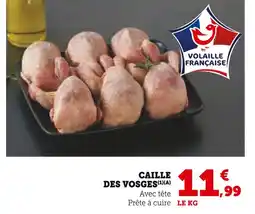 U Express Volaille Française Caille des Vosges offre
