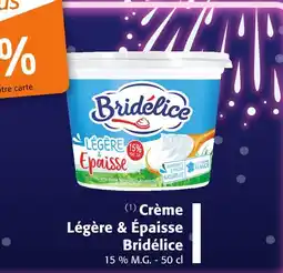 Colruyt BRIDÉLICE Crème Légère & Épaisse offre