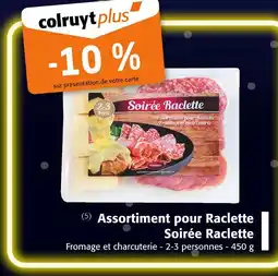 Colruyt Assortiment pour Raclette Soirée Raclette offre