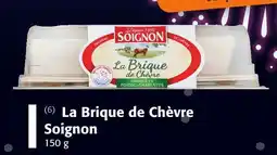 Colruyt SOIGNON La Brique de Chèvre offre
