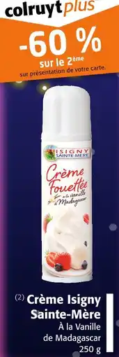 Colruyt ISIGNY SAINTE-MÈRE Crème offre