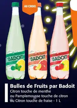 Colruyt BADOIT Bulles de Fruits offre