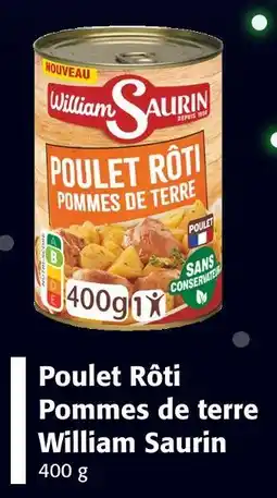 Colruyt WILLIAM SAURIN Poulet Rôti Pommes de Terre offre