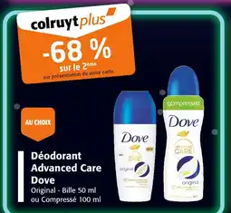 Colruyt DOVE Déodorant Advanced Care offre