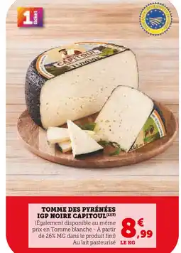 Hyper U CAPITOUL Tomme des pyrénées IGP noire offre