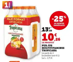 Hyper U TROPICANA Pur Jus Multivitamines offre