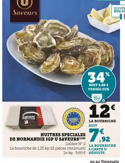 Hyper U U SAVEURS Huîtres spéciales de normandie IGP offre