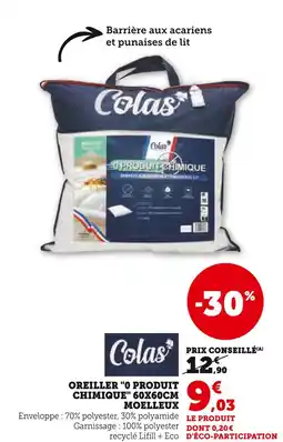 Hyper U COLAS Oreiller 0 produit chimique offre