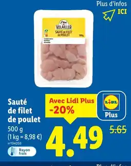 Lidl VOLAILLER Sauté de filet de poulet offre