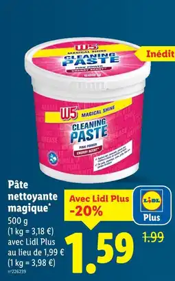 Lidl W5 Pâte nettoyante magique offre