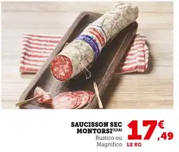 Super U Montorsi Saucisson Sec Rustico offre