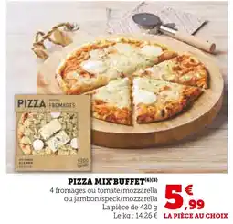 Super U Pizza Mix'Buffet 4 fromages offre