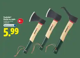Lidl PARKSIDE Hache ou sapie offre