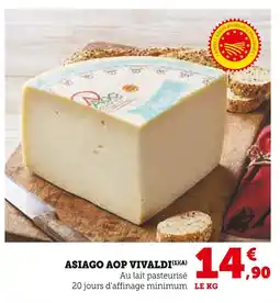 Super U Asiago AOP Vivaldi offre