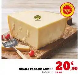 Super U Grana Padano AOP offre