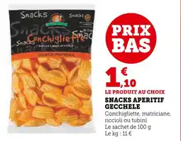 Super U Gecchele Snacks Apéritif offre