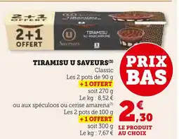 Super U U Saveurs Tiramisu Classic offre
