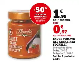Super U Florelli Sauce Tomate Aubergines et Ricotta offre