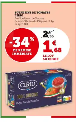 Super U Cirio Pulpe Fine de Tomates offre
