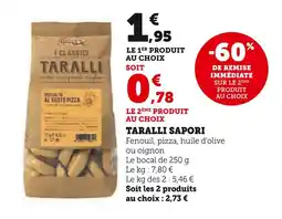 Super U I Classici Taralli Sapori Fenouil offre