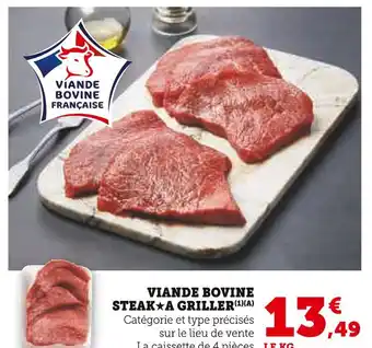 Super U Viande bovine steak à griller offre