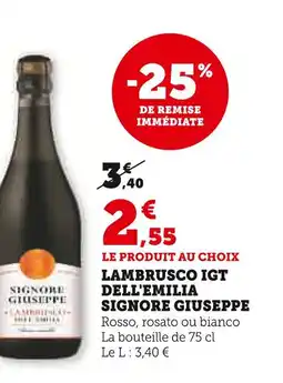 Super U Signore Giuseppe Lambrusco IGT dell'Emilia offre