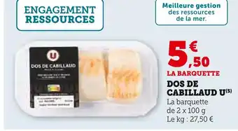 Super U U Dos de cabillaud offre