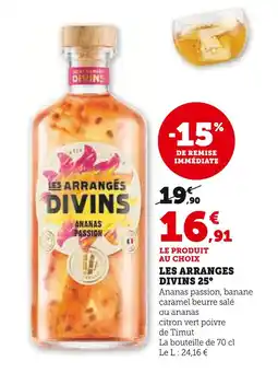 Super U Les Arrangés Divins Ananas Passion offre