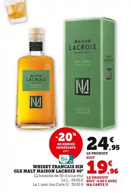 Super U Maison Lacroix Whisky Français Single Malt 40° offre