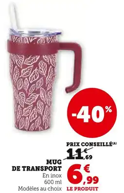 Super U Mug de transport offre