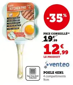 Super U Venteo Poêle 4 en 1 offre