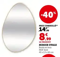 Super U Miroir Ovale offre