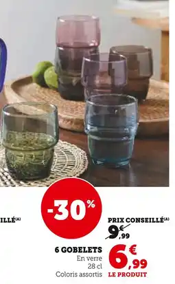 Super U 6 Gobelets offre
