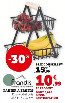 Super U Frandis Panier à fruits offre