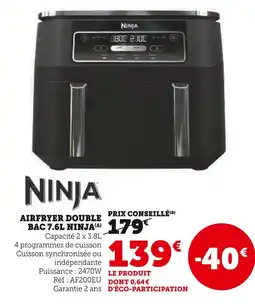 Super U Ninja Airfryer Double Bac 7.6L offre
