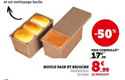 Super U Moule pain et brioche offre