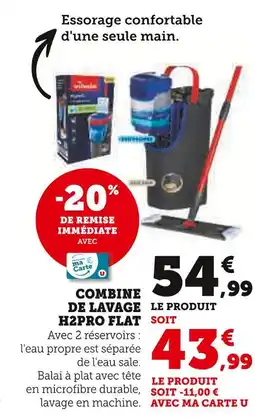 Super U Vileda Combine de lavage H2Pro Flat offre