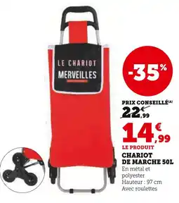 Super U Chariot de marche 50L offre