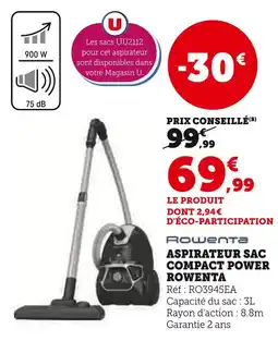 Super U Rowenta Aspirateur Sac Compact Power offre