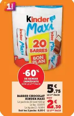Super U Kinder - barres chocolat maxi offre