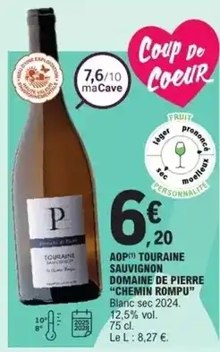 E.Leclerc Express Domaine de pierre - aop touraine sauvignon chemin rompu offre