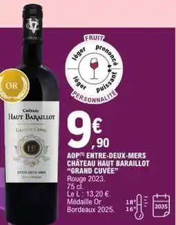 E.Leclerc Express Château haut baraillot - aop entre-deux-mers grand cuvée offre