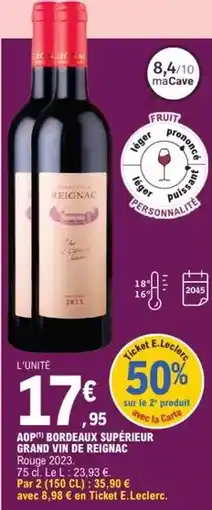 E.Leclerc Express Reignac - aop bordeaux supérieur grand vin offre