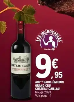 E.Leclerc Express Château caillau - aop saint-émilion grand cru offre