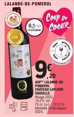 E.Leclerc Express Château lafleur-vauzelle - aop lalande-de-pomerol offre