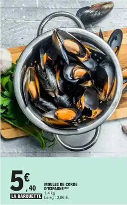 E.Leclerc Moules de corde d'espagne offre